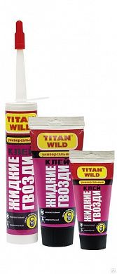 Жидкие гвозди универсальные 200мл, TITAN WILD